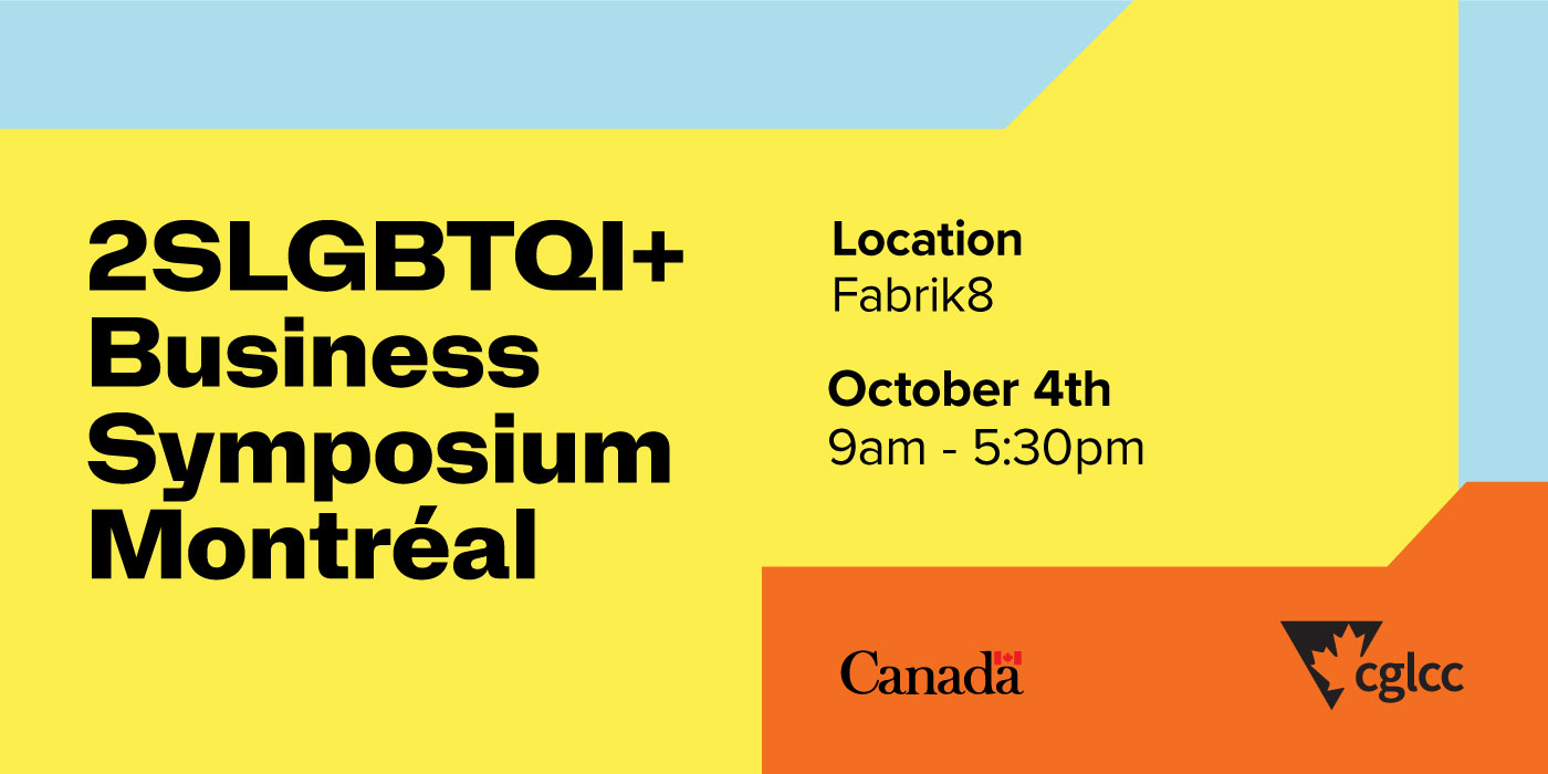 2SLGBQTI+ Symposium d'affaires Montréal