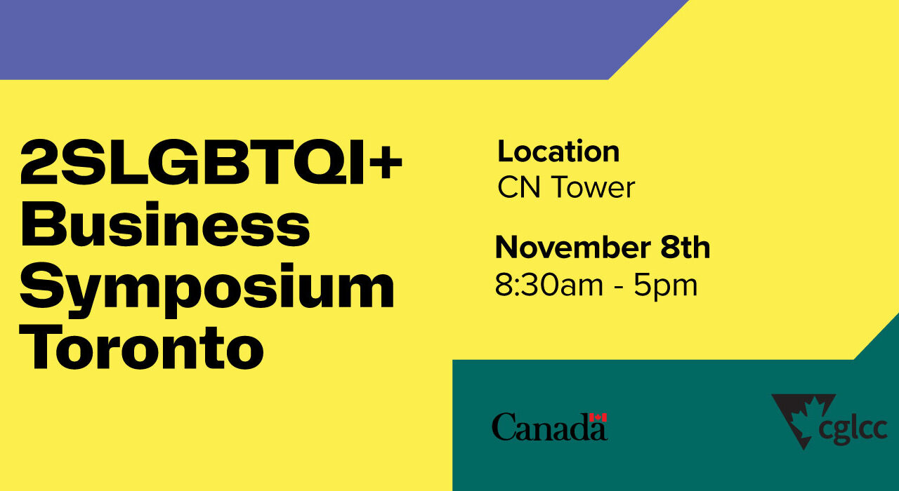 2SLGBQTI+ Business Symposium Toronto